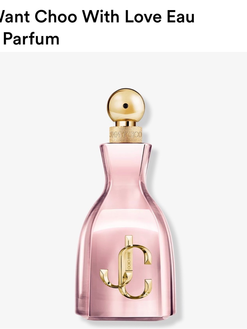 I want Choo with love perfume